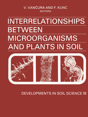 cover image of Interrelationships Between Microorganisms and Plants in Soil